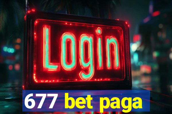 677 bet paga